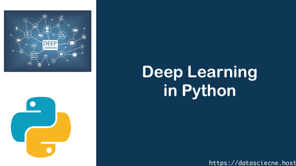 Deep Learning In Python - Quickinsights.org