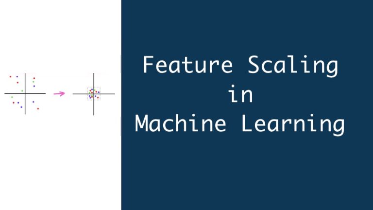 What Is Feature Scaling Machine Learning? - Quickinsights.org