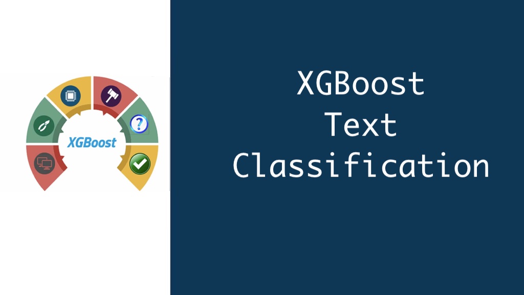 XGBoost Text Classification